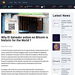 Why El Salvador action on Bitcoin is historic for the World ?