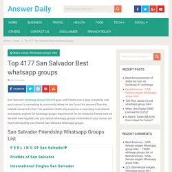 Top 4177 San Salvador Best whatsapp groups - Answer Daily