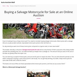 Buying a Salvage Motorcycle for Sale at an Online Auction