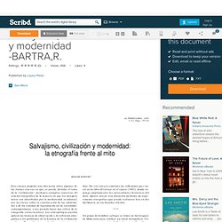 Salvajismo, civilización y modernidad -BARTRA,R.