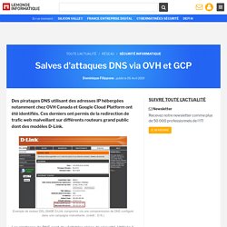 Salves d'attaques DNS via OVH et GCP
