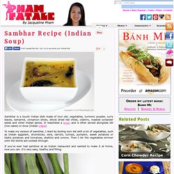 Sambhar Recipe (Indian Soup