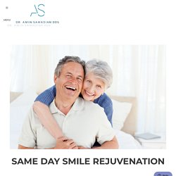 Same Day Smile Rejuvenation