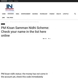 PM Kisan Samman Nidhi Scheme: Check your name in the list here online - informalnewz