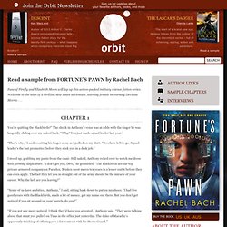 Read a sample from FORTUNE'S PAWN by Rachel Bach