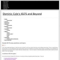 Sample IELTS essay questions and topics