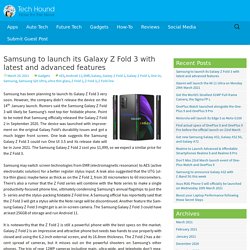 Samsung to launch its Galaxy Z Fold 3 with latest and advanced features