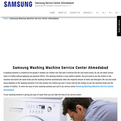 Samsung Washing Machine Service Center Ahmedabad