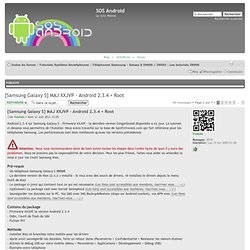 [Samsung Galaxy S] MAJ XXJVP - Android 2.3.4 + Root : Galaxy S I9000 / I9003