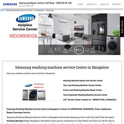 Samsung washing machine service Centre in Bangalore, Call 9390110347