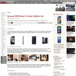 Samsung I9100 Galaxy S II review: Brightest star