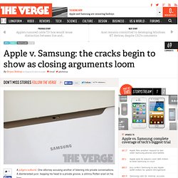 Apple v. Samsung: the cracks begin to show as closing arguments loom