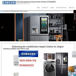 Samsung air conditioner repair Centre in Jaipur