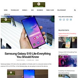 Samsung Galaxy S10 Lite-Everything You Should Know
