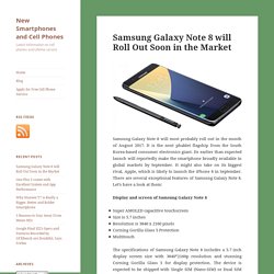 New Smartphones and Cell Phones