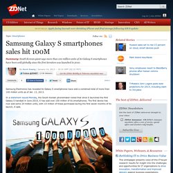 Samsung Galaxy S smartphones sales hit 100M