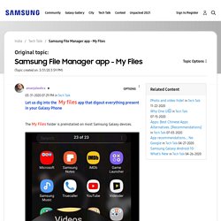 File Manager app - My Files - Samsung Members