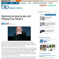Samsung ne pourra pas voir l’iPhone 5 et l’iPad 3