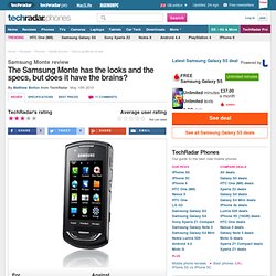 Samsung Monte GT-S5620 review from TechRadar UK's expert reviews of Mobile phones