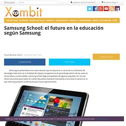 Samsung School: la educación del futuro, hoy
