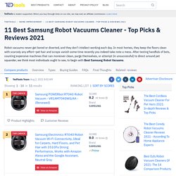 11 Best Samsung Robot Vacuums Cleaner: Top Picks & Reviews 2021