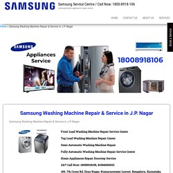 Samsung Washing Machine Repair & Service in J.P. Nagar Bangalore