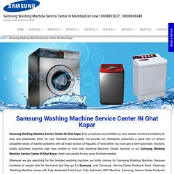 Samsung Washing Machine Service Center IN Ghat Kopar