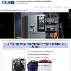 Samsung washing machine repair Centre in Jaipur