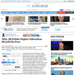 Bob Samuels: Why All Public Higher Education Should Be Free