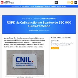 RGPD : la Cnil sanctionne Spartoo de 250 000 euros d'amende