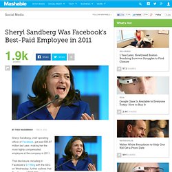 Facebook IPO: Sheryl Sandberg Was Facebook's Best-Paid Employee in 2011