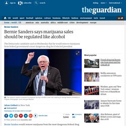 Bernie Sanders says marijuana sales should be regulated like alcohol