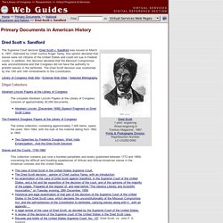 Dred Scott v. Sandford: Primary Documents of American History (Virtual Programs & Services, Library of Congress)