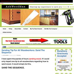 Watch This Video To Find Out The Most Important Tip Every Woodworker Should Know