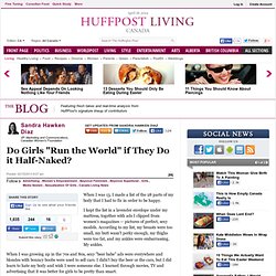 Sandra Hawken Diaz: Do Girls "Run the World" if They Do it Half-Naked?