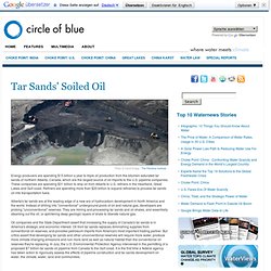 Tar Sands’ Soiled Oil