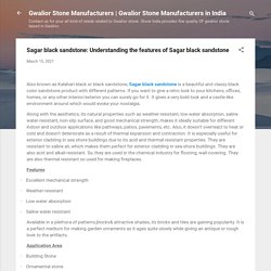 Sagar black sandstone: Understanding the features of Sagar black sandstone