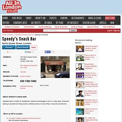 Speedy's Snack Bar, 187 North Gower Street, London - Sandwich Delivery Service near Euston Square Tube Station
