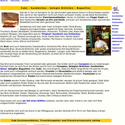 Subs - Sandwiches - belegte Brötchen - Baguettes
