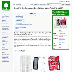 Burning the Sanguino Bootloader using Arduino as ISP