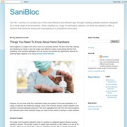 SaniBloc: Things You Need To Know About Hand Sanitisers