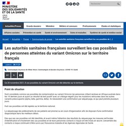 Les autorités sanitaires françaises surveillent les cas possibles de personnes atteintes du variant Omicron sur le territoire français / Ministère de la santé, novembre 2021