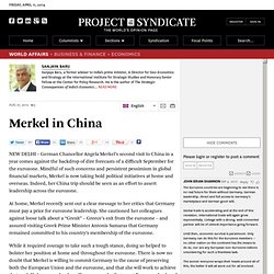 "Merkel in China" by Sanjaya Baru