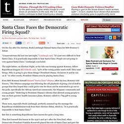 Santa Claus Faces the Democratic Firing Squad?