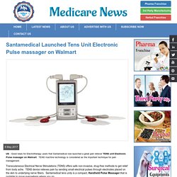 Santamedical Launched Tens Unit Electronic Pulse massager on Walmart