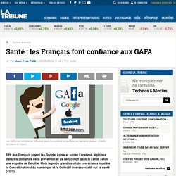 Santé: les Français font confiance aux GAFA
