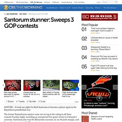 Santorum stunner: Sweeps 3 GOP contests