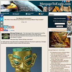The Mystery Of Sanxingdui - Who Were These Mysterious People And Unusual Masks They Created?