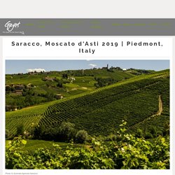 Saracco, Moscato d’Asti 2019, Piedmont, Italy