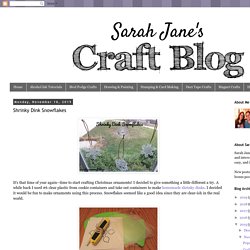 Sarah Jane's Craft Blog: Shrinky Dink Snowflakes